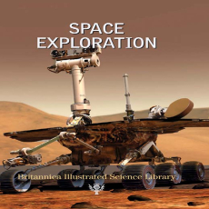 Britannica Illustrated Science Library Volume 16 - Space Exploration Britannica Illustrated Science Library Volume 16 - Space Exploration